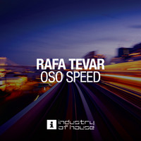 Rafa Tevar - Oso Speed
