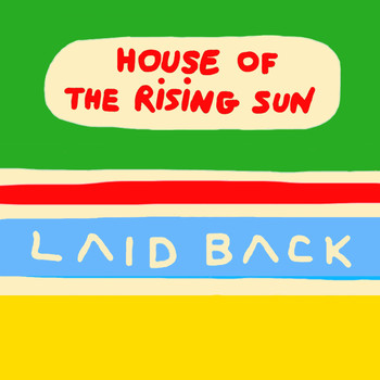 Laid Back - House of the Rising Sun