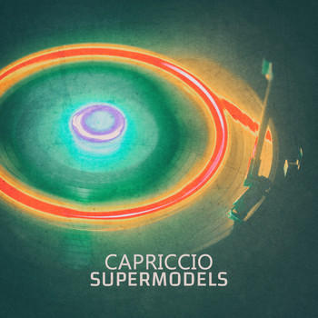 Supermodels - Capriccio - EP