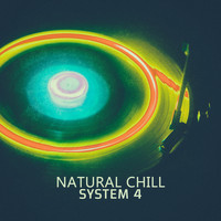 System 4 - Natural Chill - EP