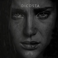 Dicosta / - If I