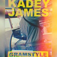 Kadey James / - Gramstyle