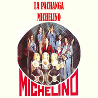 Michelino - La pachanga