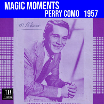 Perry Como - Magic Moments (1957)
