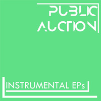 Public Auction / - Instrumental EPs