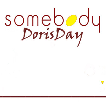 Dorisday - Somebody