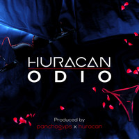 Huracan - Odio