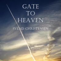 Svend Christensen / - Gate to Heaven