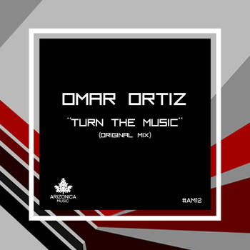 Omar Ortiz - Turn The Music