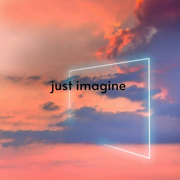 Various Artists - Just Imagine