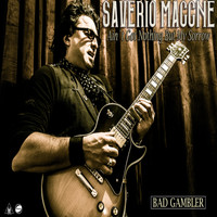 Saverio Maccne - Ain´t Got Nothing But My Sorrow (Bad Gambler)