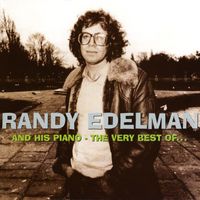Randy Edelman - And His Piano: The Very Best Of