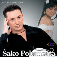 Sako Polumenta - Sanjao Sam San