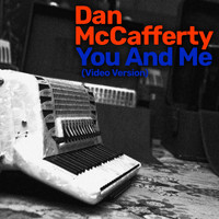 Dan McCafferty - You and Me (Video Version)