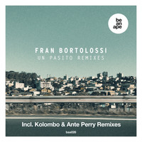 Fran Bortolossi & Caio Busetti - Un Pasito Remixes