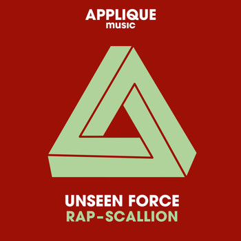 Rap-Scallion - Unseen Force
