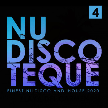 Various Artists - Nu-Discoteque 4 (Finest Nu-Disco and House 2020)