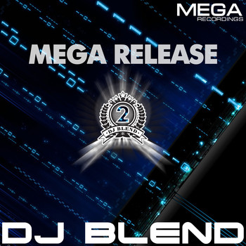 DJ Blend - Mega Release 2