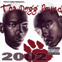 Tha Dogg Pound - 2002 (Explicit)