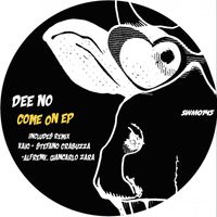 Dee no - Come On EP