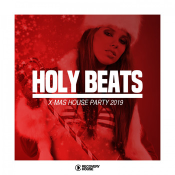 Various Artists - Holy Beats - X-Mas House Party 2019