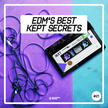 Various Artists - EDM's Best Kept Secrets, Vol. 21 (Explicit)