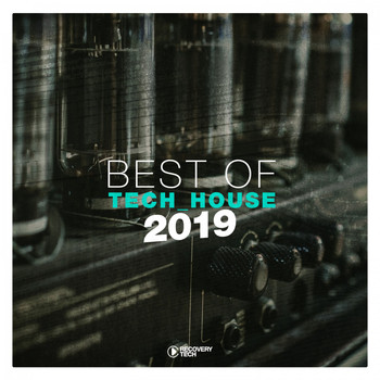 Various Artists - Best of Tech-House 2019 (Explicit)