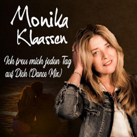 Monika Klaassen - Ich freu mich jeden Tag auf Dich (Dance Mix)