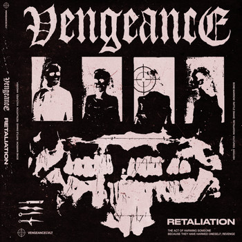 Vengeance - Retaliation (Explicit)