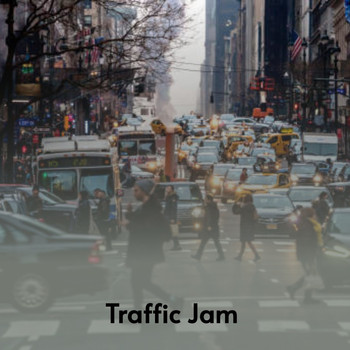 Various Artists - Traffic Jam