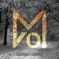 Ray - Quiero Verte