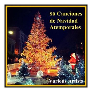 Various Artists - 50 Canciones De Navidad Atemporales