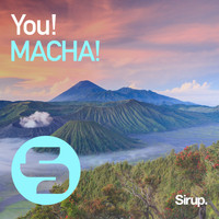 MACHA! - You!