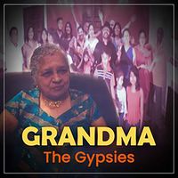 The Gypsies - Grandma