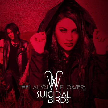 Helalyn Flowers - Suicidal Birds