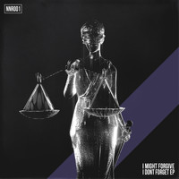 HNTR - I Might Forgive I Dont Forget