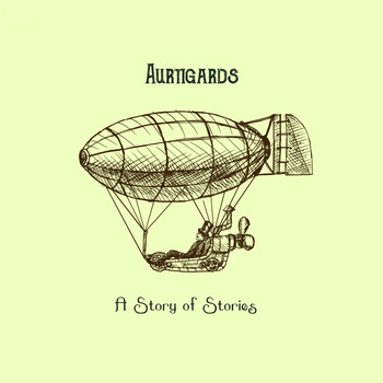 Aurtigards - A Story of Stories