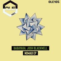 Babayaga, Josh Blackwell - Nomad EP
