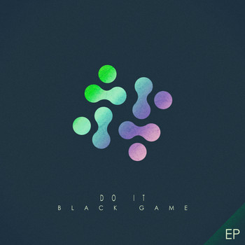 Black Game - Do It - EP