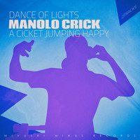 Manolo Crick - Dance of Lights