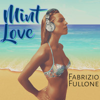 Fabrizio Fullone - Mint Love