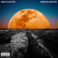 Cruz Cafuné - Moonlight922 (Explicit)