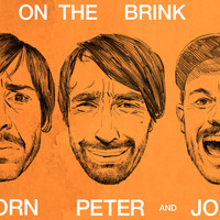 Peter Bjorn And John - On The Brink