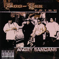 Boo-Yaa T.R.I.B.E. - Angry Samoans (Explicit)