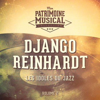 Django Reinhardt - Les idoles du Jazz : Django Reinhardt, Vol. 2