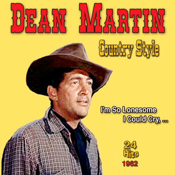Dean Martin - Country Style - 24 Hits - 1962