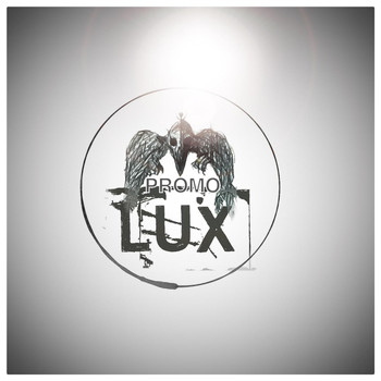 Lux - Promo (Explicit)