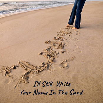 Various Artists - I'll Still Write Your Name In The Sand