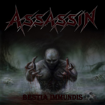Assassin - Bestia Immundis (Explicit)
