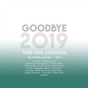 Various Artists - Goodbye 2019 - Part 1